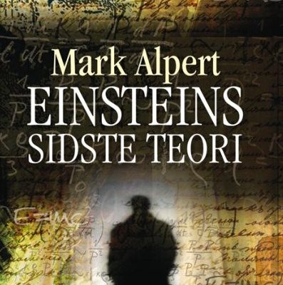 Anmeldelse af “Einsteins sidste teori”