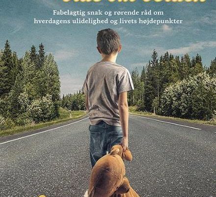 Ting, min søn skal vide om verden