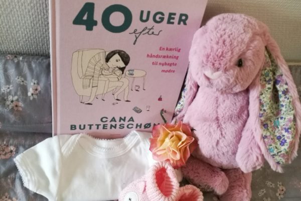 40 uger efter – En kærlig håndsrækning til nybagte mødre